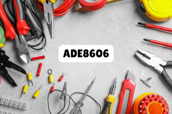 ADE8606: Guide to Its Features, Applications, and Benefits