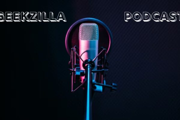 Geekzilla Podcast: Unleashing the Power of Tech and Pop Culture