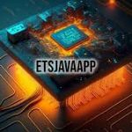 ETSJavaApp: Everything You Need to Know