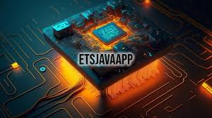 ETSJavaApp: Everything You Need to Know